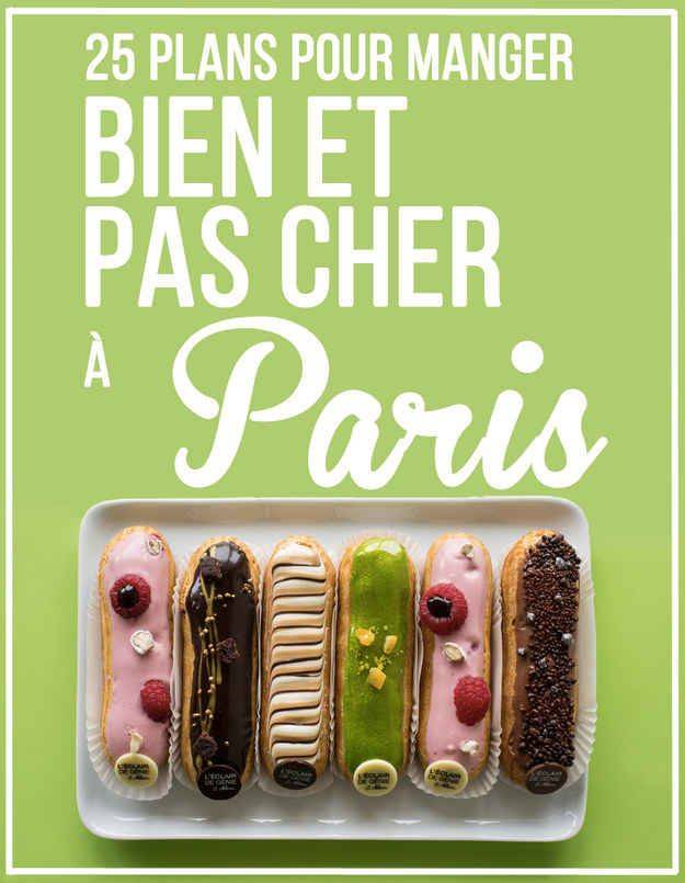 25 plans pour manger bien et pas cher à Paris