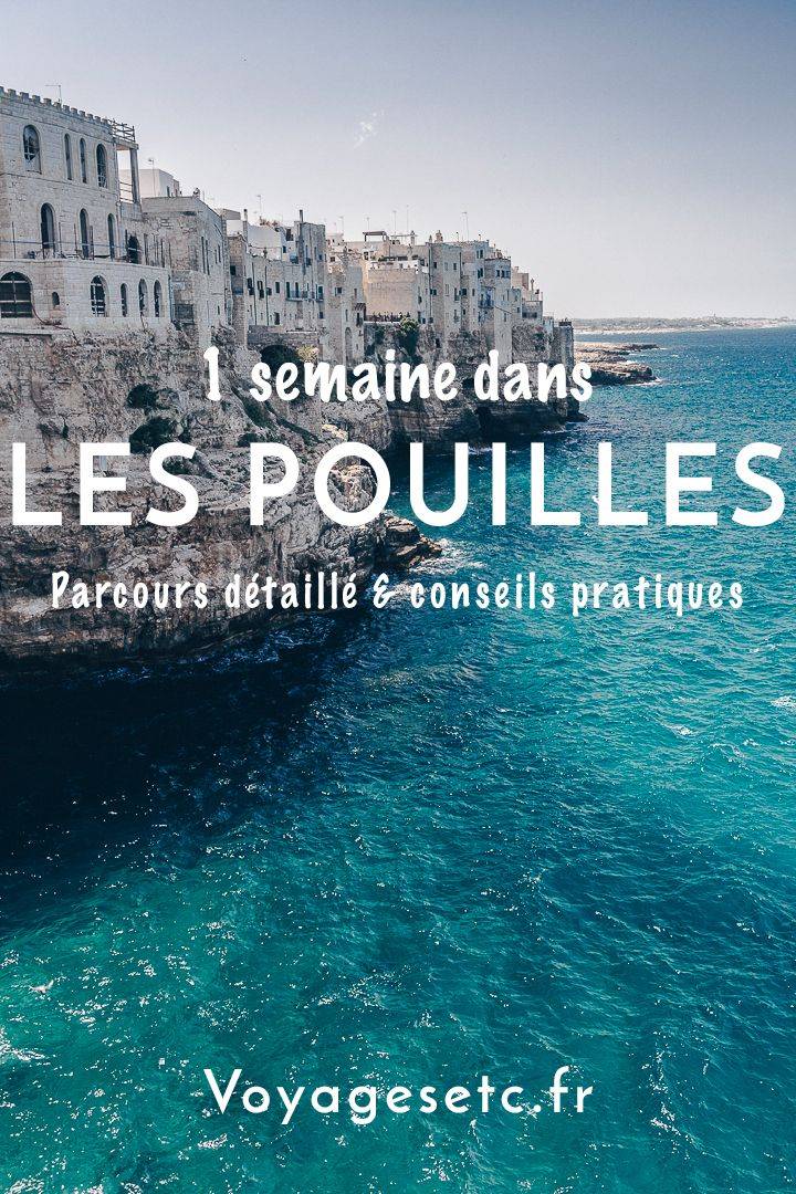 Que faire dans les Pouilles en 1 semaine ? Récit et conseils pratiques pour vou…