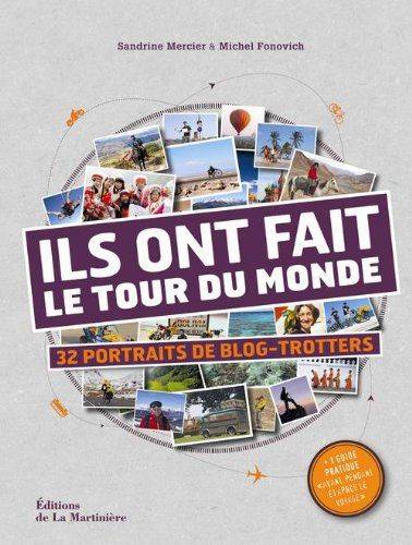 Top 10 des livres pour préparer un tour du monde. Le livre « Ils ont fait le tou…